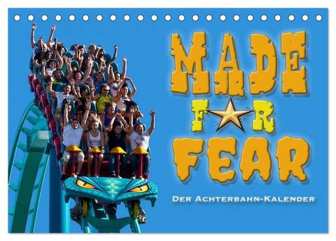 Made for Fear - Der Achterbahnkalender (Tischkalender 2027 DIN A5 quer), CALVENDO Monatskalender