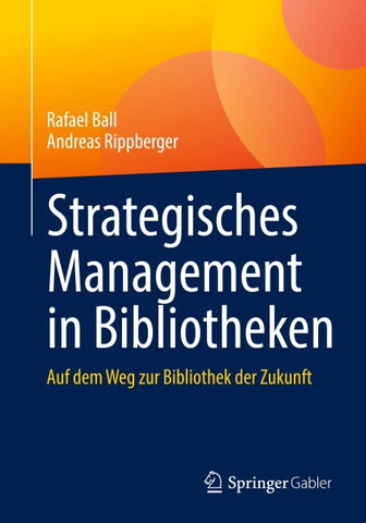 Strategisches Management in Bibliotheken