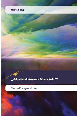 "Abstrahieren Sie sich!"