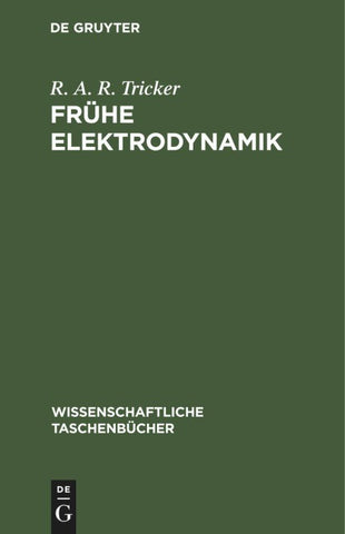 Frühe Elektrodynamik