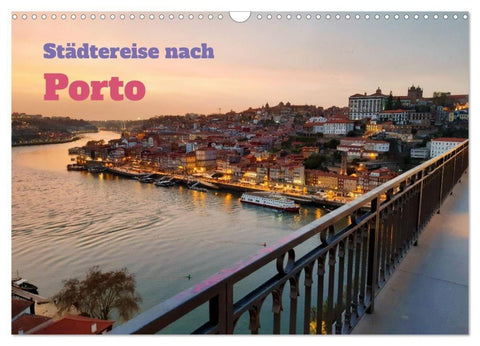 Städtereise nach Porto (Wandkalender 2027 DIN A3 quer), CALVENDO Monatskalender