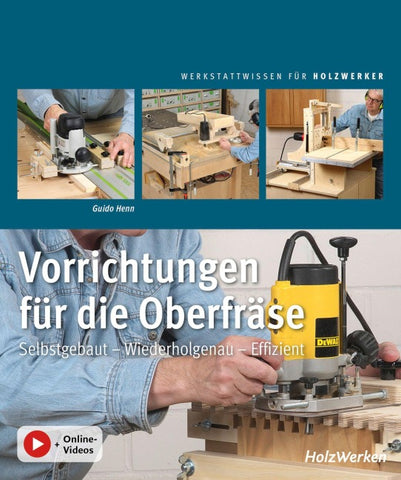 Vorrichtungen für die Oberfräse