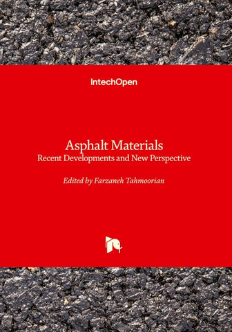 Asphalt Materials - Recent Developments and New Perspective