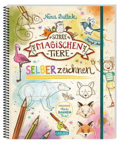 Die Schule der magischen Tiere Erstausstattung: SELBERzeichnen