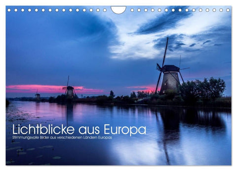 Lichtblicke aus Europa (Wandkalender 2026 DIN A4 quer), CALVENDO Monatskalender
