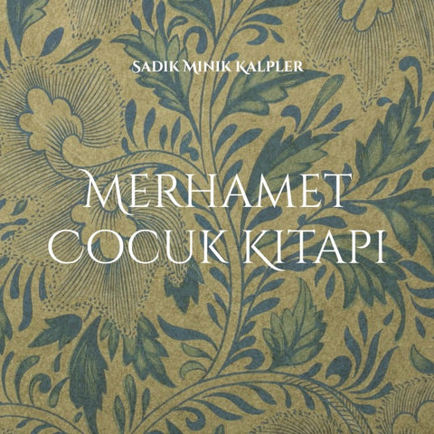Merhamet Cocuk Kitapi