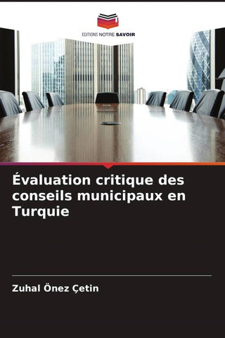 Évaluation critique des conseils municipaux en Turquie