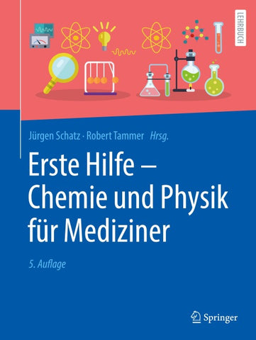 Erste Hilfe – Chemie und Physik für Mediziner