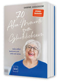 70 Aha-Momente zum Glücklichsein