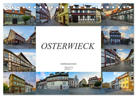 Osterwieck Impressionen (Tischkalender 2027 DIN A5 quer), CALVENDO Monatskalender