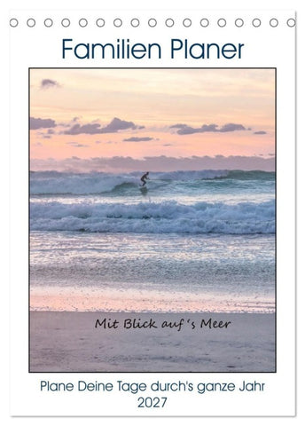 Mit Blick auf's Meer (Tischkalender 2027 DIN A5 hoch), CALVENDO Monatskalender