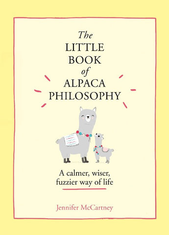 The Little Book of Alpaca Philosophy