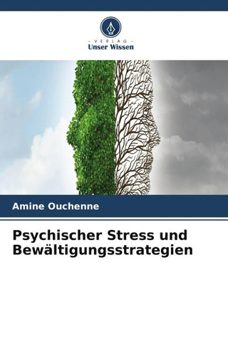 Psychischer Stress und Bewältigungsstrategien