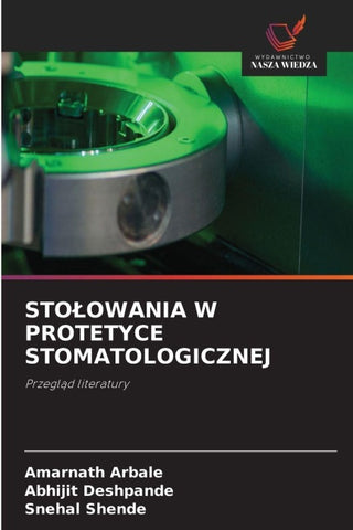 STO¿OWANIA W PROTETYCE STOMATOLOGICZNEJ
