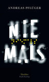 Niemals - Thriller (Jenny Aaron 2)