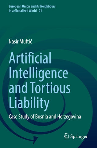 Artificial Intelligence and Tortious Liability