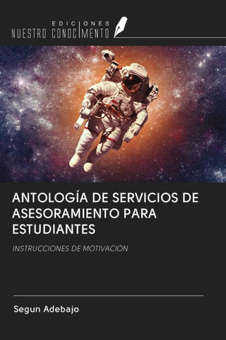 ANTOLOGÍA DE SERVICIOS DE ASESORAMIENTO PARA ESTUDIANTES