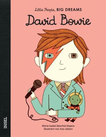 David Bowie – Little People, BIG DREAMS (Deutsche Ausgabe)