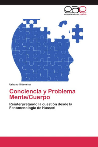 Conciencia y Problema Mente/Cuerpo