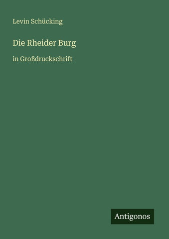 Die Rheider Burg