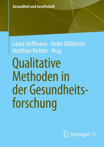 Qualitative Methoden in der Gesundheitsforschung