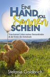 Eine Handvoll Sonnenschein