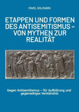 ETAPPEN UND FORMEN DES ANTISEMITISMUS - VON MYTHEN ZUR REALITÄT