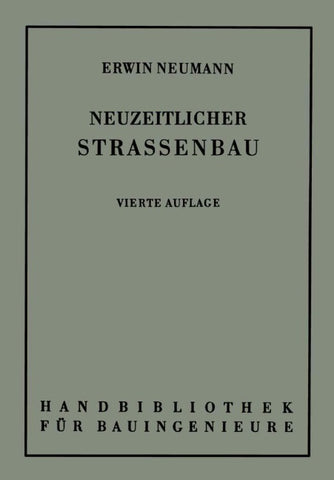 Der neuzeitliche Straßenbau