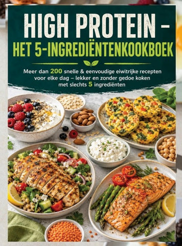 High Protein - Het 5-ingrediëntenkookboek