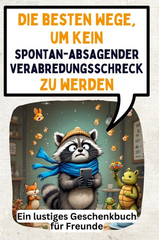 Die besten Wege, um kein spontan-absagender Verabredungsschreck zu werden