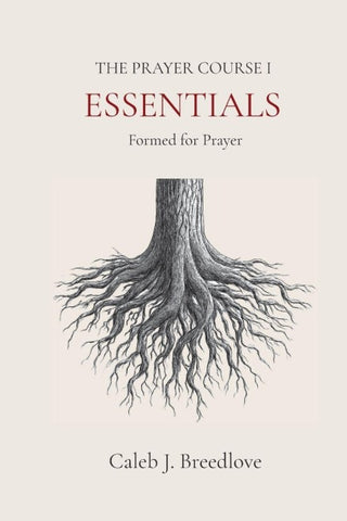 The Prayer Course I