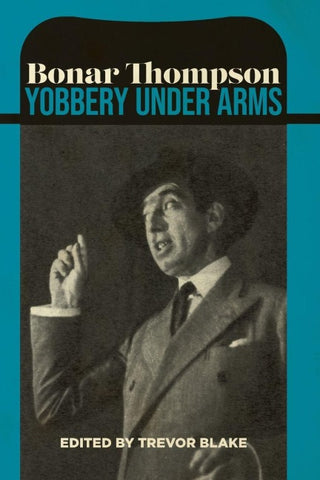 Yobbery Under Arms