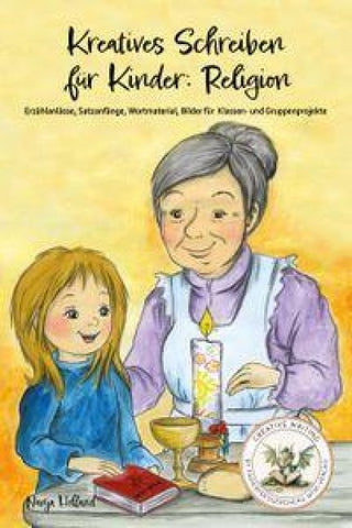 Kreatives Schreiben für Kinder: Religion