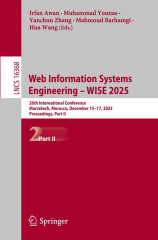 Web Information Systems Engineering – WISE 2025
