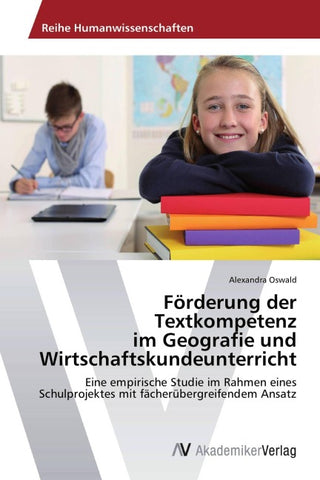 Förderung der Textkompetenz im Geografie und Wirtschaftskundeunterricht