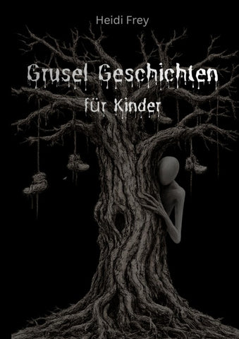 Grusel Geschichten Für Kinder