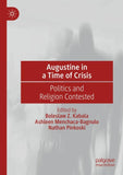 Augustine in a Time of Crisis