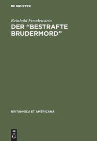 Der “Bestrafte Brudermord”