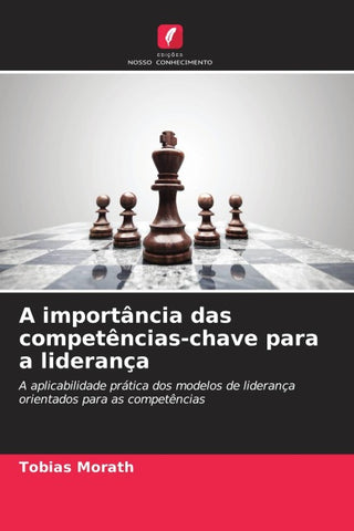 A importância das competências-chave para a liderança