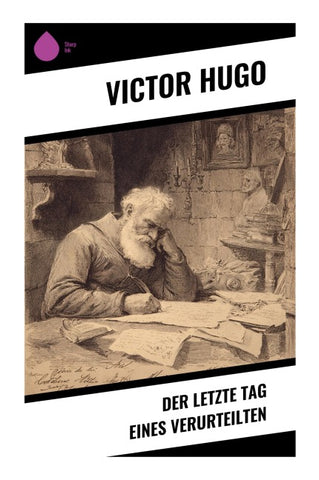 Der letzte Tag eines Verurteilten
