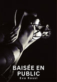Baisée en Public