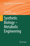 Synthetic Biology – Metabolic Engineering