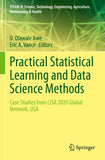 Practical Statistical Learning and Data Science Methods