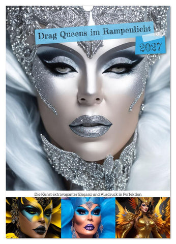 Drag Queens im Rampenlicht (Wandkalender 2027 DIN A3 hoch), CALVENDO Monatskalender