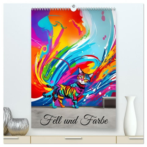 Fell und Farbe (hochwertiger Premium Wandkalender 2027 DIN A2 hoch), Kunstdruck in Hochglanz