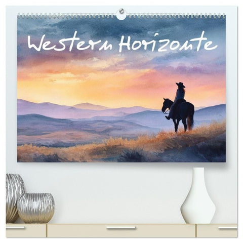Western Horizonte (hochwertiger Premium Wandkalender 2027 DIN A2 quer), Kunstdruck in Hochglanz
