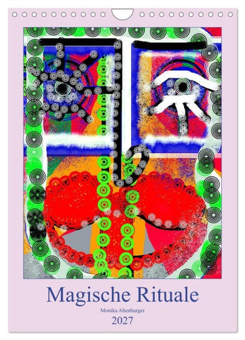 Magische Rituale (Wandkalender 2027 DIN A4 hoch), CALVENDO Monatskalender