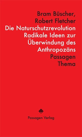 Die Naturschutzrevolution