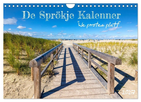 De Sprökje Kalenner "We proten platt" (Wandkalender 2027 DIN A4 quer), CALVENDO Monatskalender