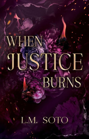When Justice Burns